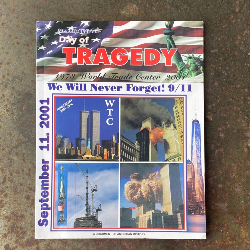 Memorial Edition “Day of Tragedy” 2016 SPECIAL EDITION World Trade Center 9/11